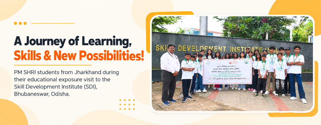 Skill Development Institute Bhubaneswar PM SHRI